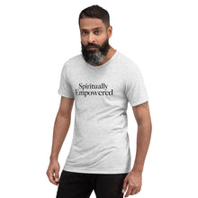 Load image into Gallery viewer, Spiritually Empowered - Short sleeve t-shirt