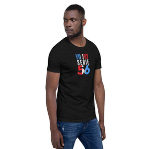 Yo soy serie 56 - Short-Sleeve Unisex T-Shirt