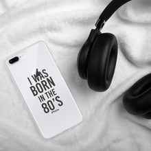 Load image into Gallery viewer, I was born in the 80’s - iPhone Case