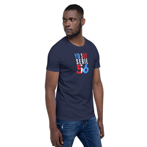 Yo soy serie 56 - Short-Sleeve Unisex T-Shirt