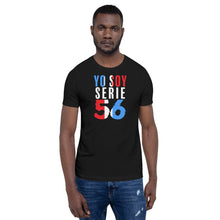 Load image into Gallery viewer, Yo soy serie 56 - Short-Sleeve Unisex T-Shirt