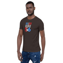 Load image into Gallery viewer, Yo soy serie 56 - Short-Sleeve Unisex T-Shirt